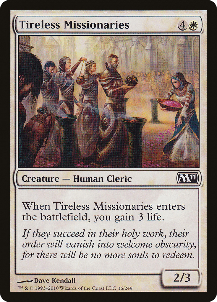 Magic: The Gathering - Tireless Missionaries - Magic 2011