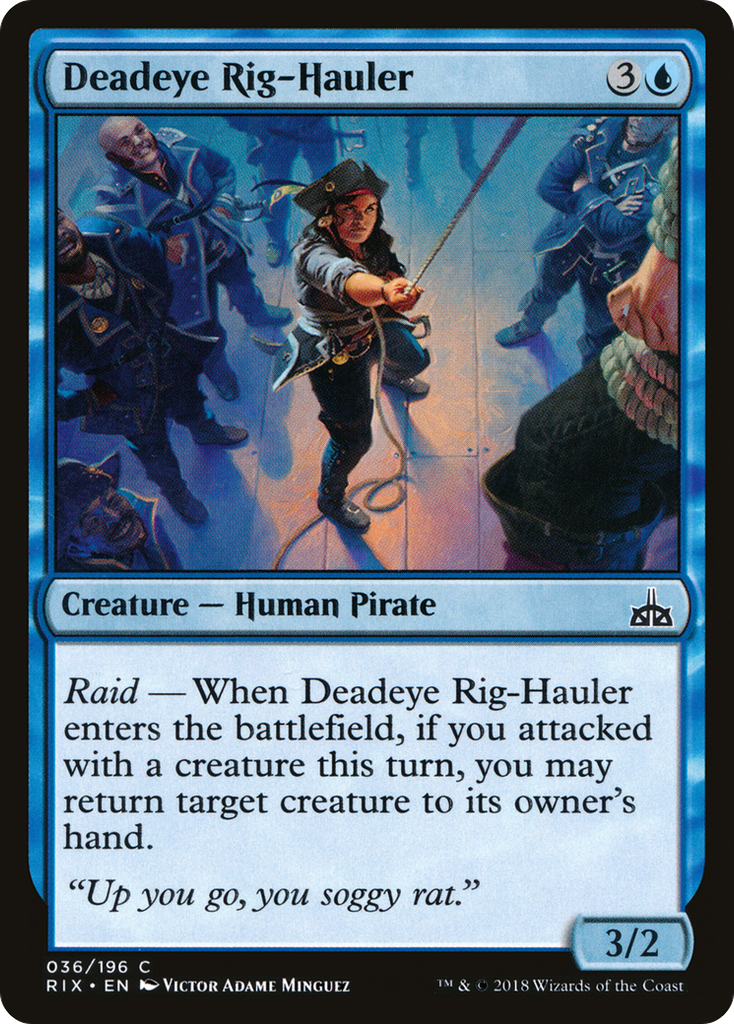 Magic: The Gathering - Deadeye Rig-Hauler - Rivals of Ixalan