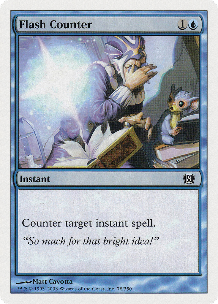 Magic: The Gathering - Flash Counter - Eighth Edition