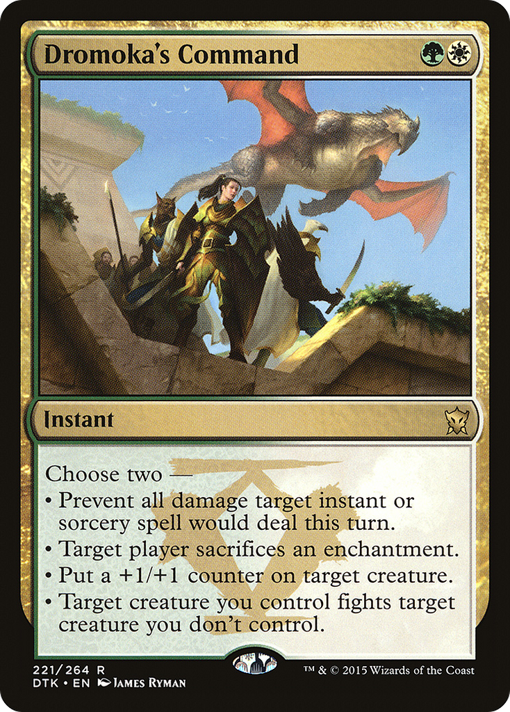 Magic: The Gathering - Dromoka's Command - Dragons of Tarkir