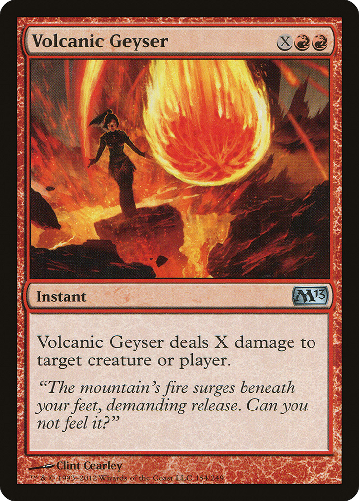 Magic: The Gathering - Volcanic Geyser - Magic 2013