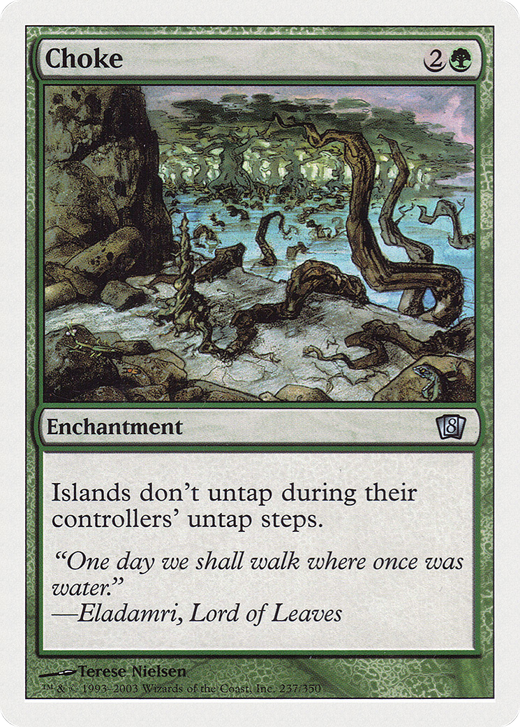 Magic: The Gathering - Choke - Eighth Edition