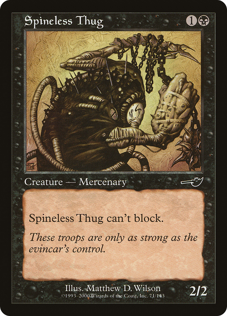 Magic: The Gathering - Spineless Thug - Nemesis