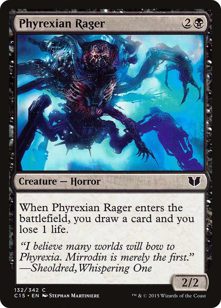 Magic: The Gathering - Phyrexian Rager - Commander 2015