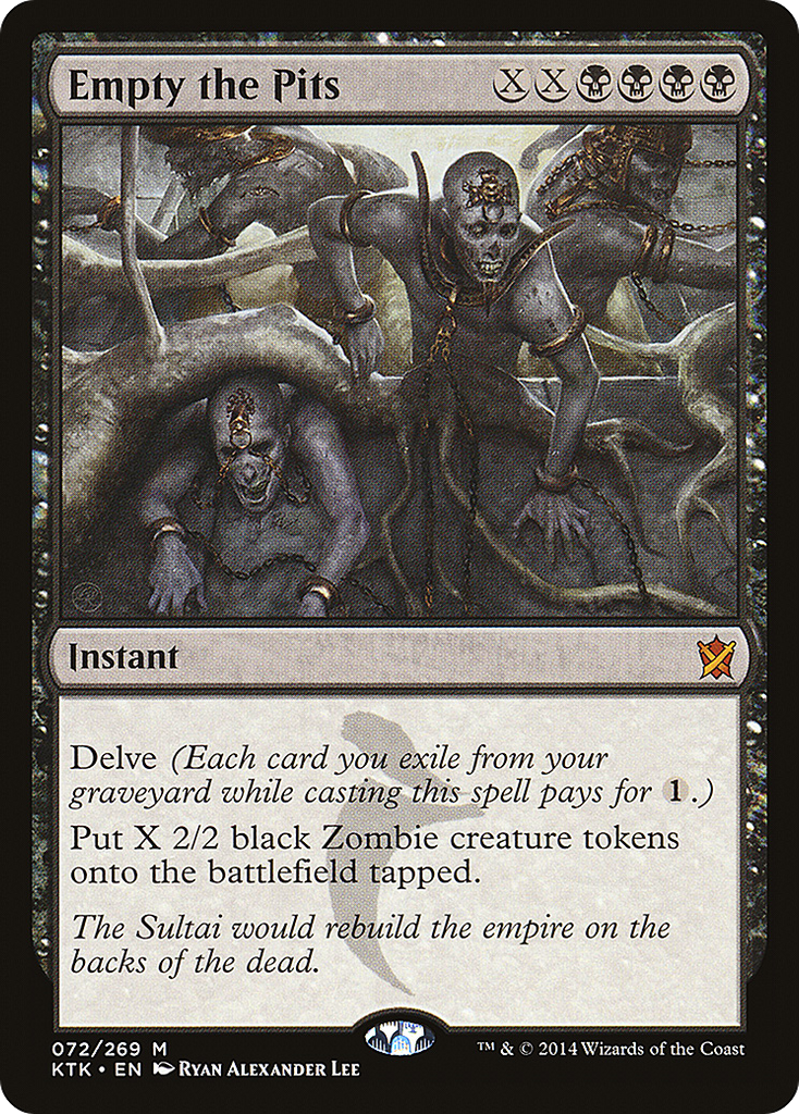 Magic: The Gathering - Empty the Pits - Khans of Tarkir