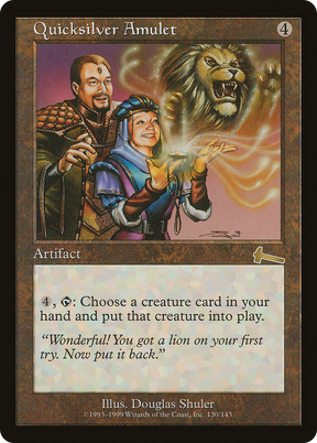 Magic: The Gathering - Quicksilver Amulet - Urza's Legacy