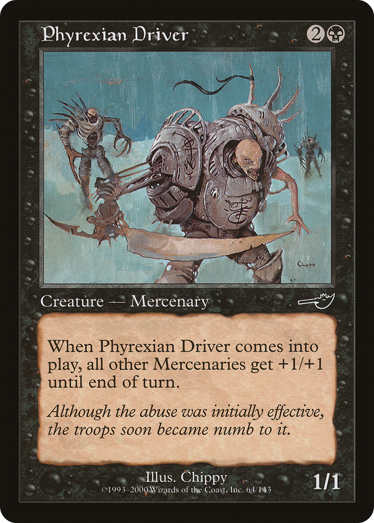 Magic: The Gathering - Phyrexian Driver - Nemesis