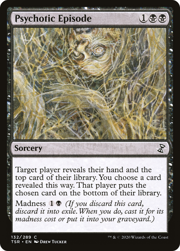 Magic: The Gathering - Psychotic Episode - Time Spiral Remastered