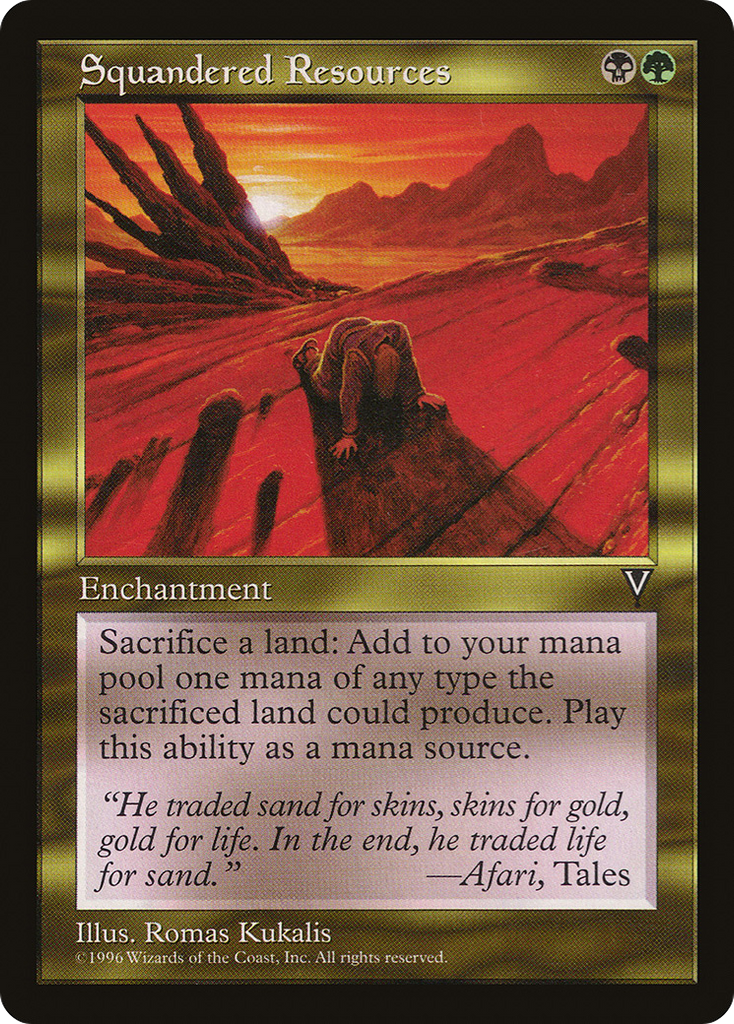 Magic: The Gathering - Squandered Resources - Visions