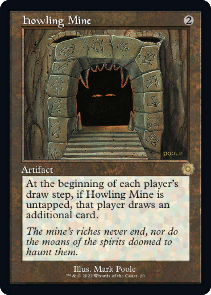 Magic: The Gathering - Howling Mine - The Brothers' War Retro Artifacts