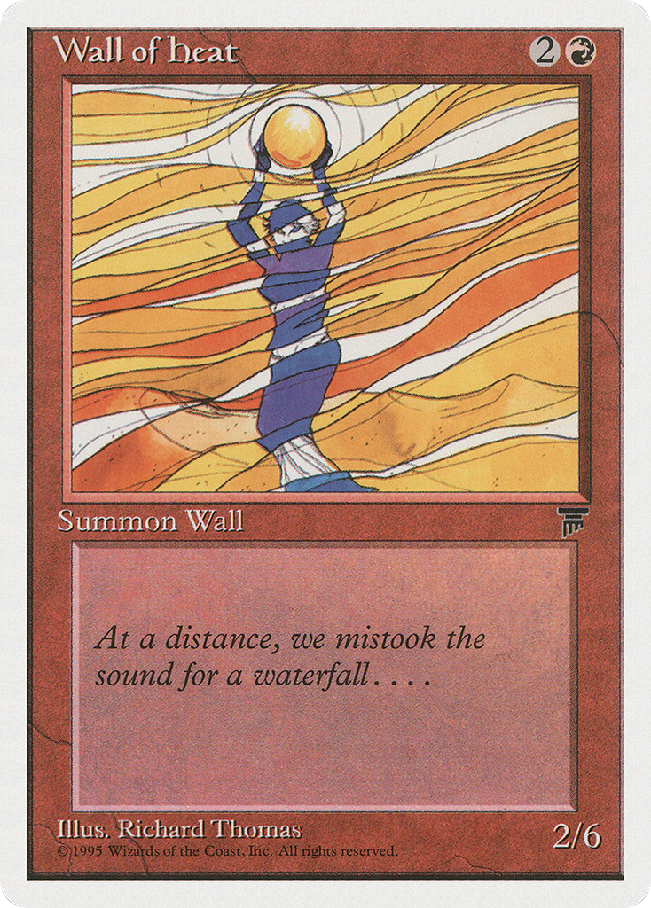 Magic: The Gathering - Wall of Heat - Chronicles